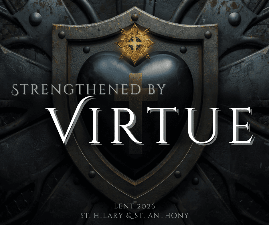 Strengthened by Virtue